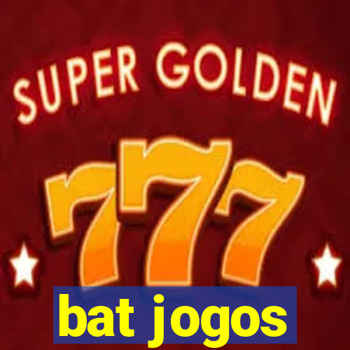 bat jogos